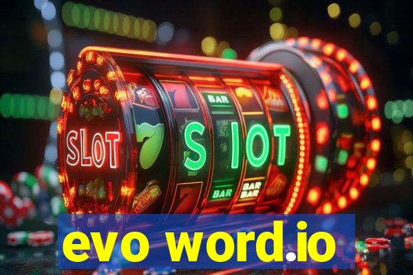 evo word.io